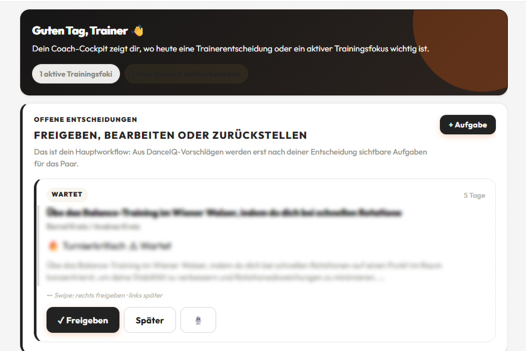 DanceIQ Trainer-Cockpit mit Aufgabe zur Prüfung und Freigabe